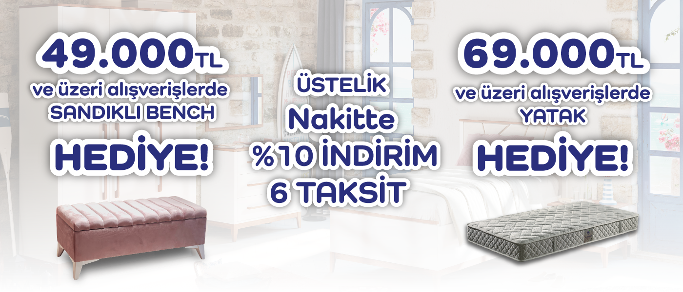 Alaçatı Sandıklı Bench ve Yatak Kampanyası